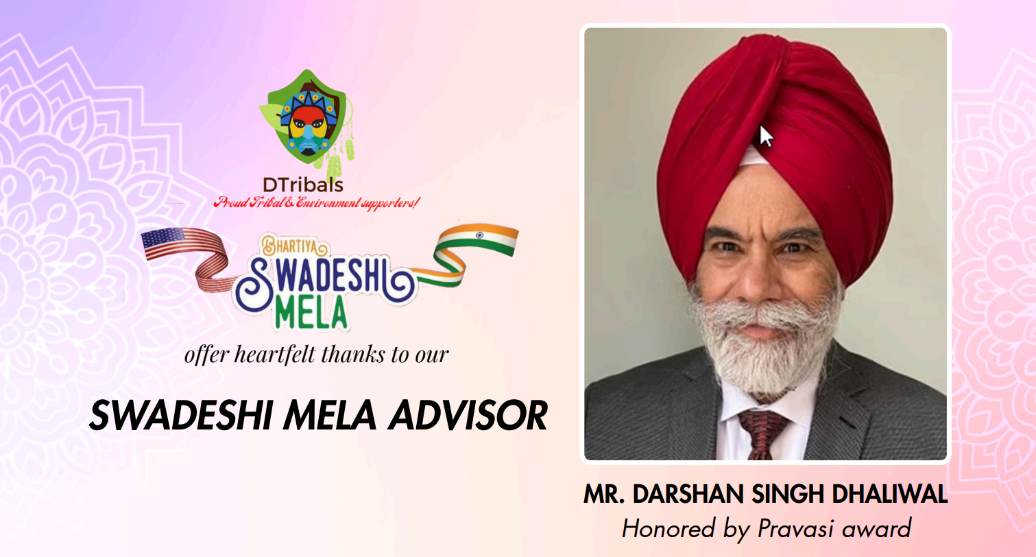 Mr. Darshan Singh Dhaliwal — Swadeshi Mela Advisor