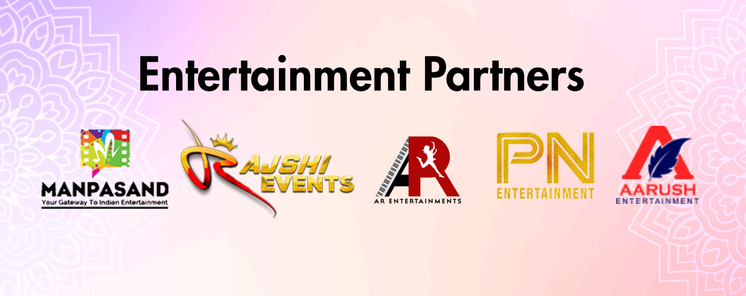 Entertainment Partners — Manpasand, Rajshi Events, AR Entertainments, PN Entertainment, Aarush Entertainment