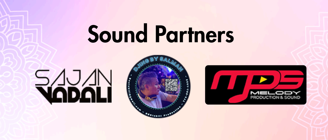 Sound Partners — Sajan Vadali, DJing by Salman, MPS Melody Production & Sound
